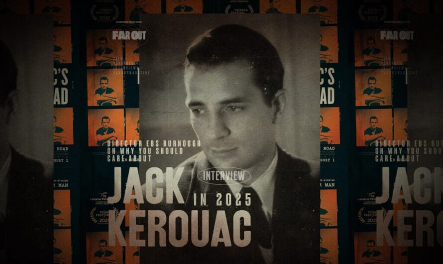 Kerouac’s Road: Director Ebs Burnough on why you should care about Jack Kerouac in 2025