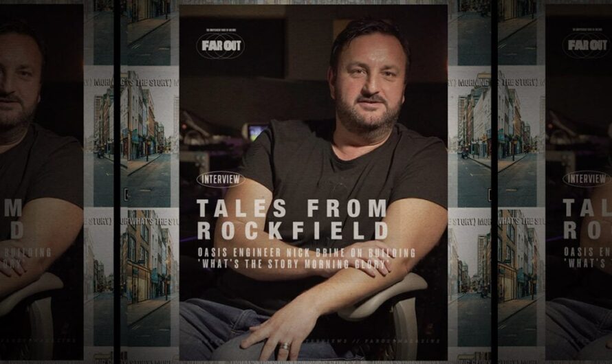 Tales from Rockfield: Oasis engineer Nick Brine on building ‘What’s the Story Morning Glory’