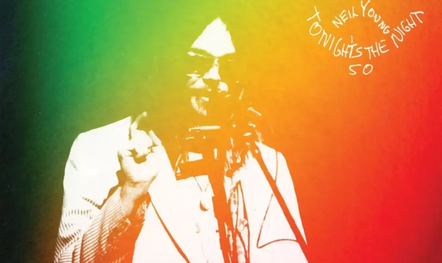 Neil Young Expands ‘Tonight’s the Night’ for 50th Anniversary Reissue